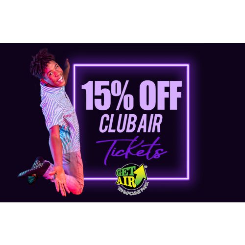 Get 15% off Club Air Admission Tickets